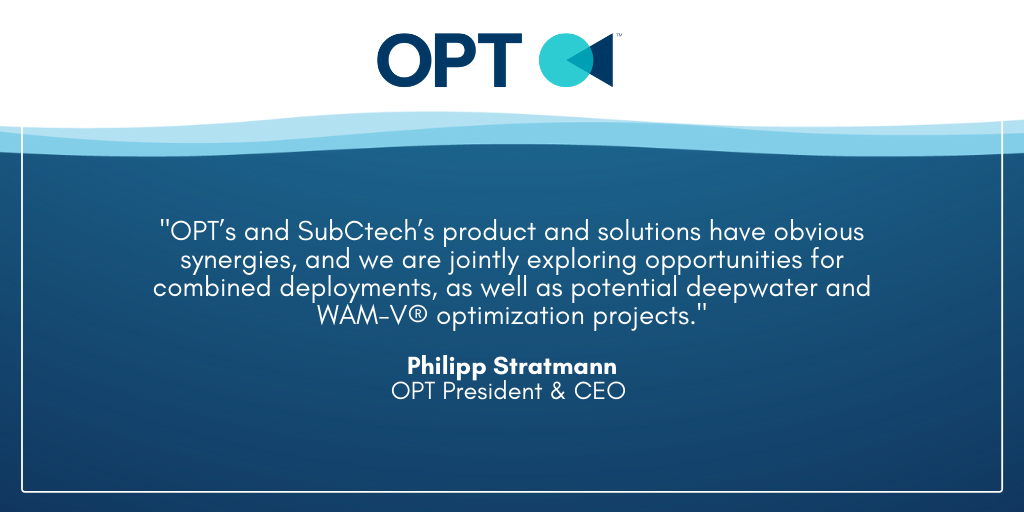 OPT and SubCtech Explore Joint Opportunities